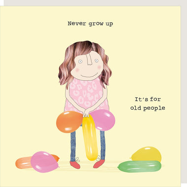 Never grow up card