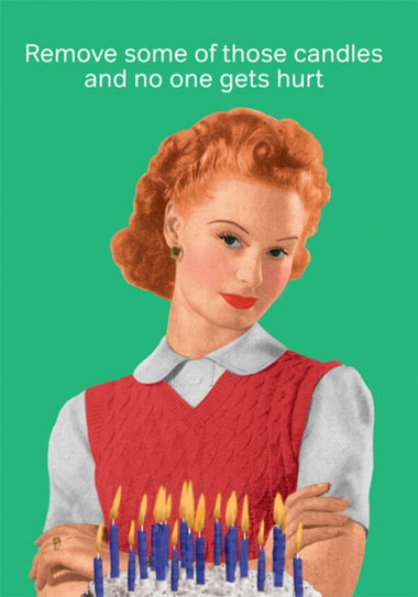 Remove some of those candles and no one gets hurt card