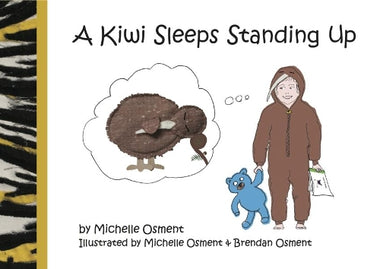 A Kiwi Sleeps Standing Up Children's Book
