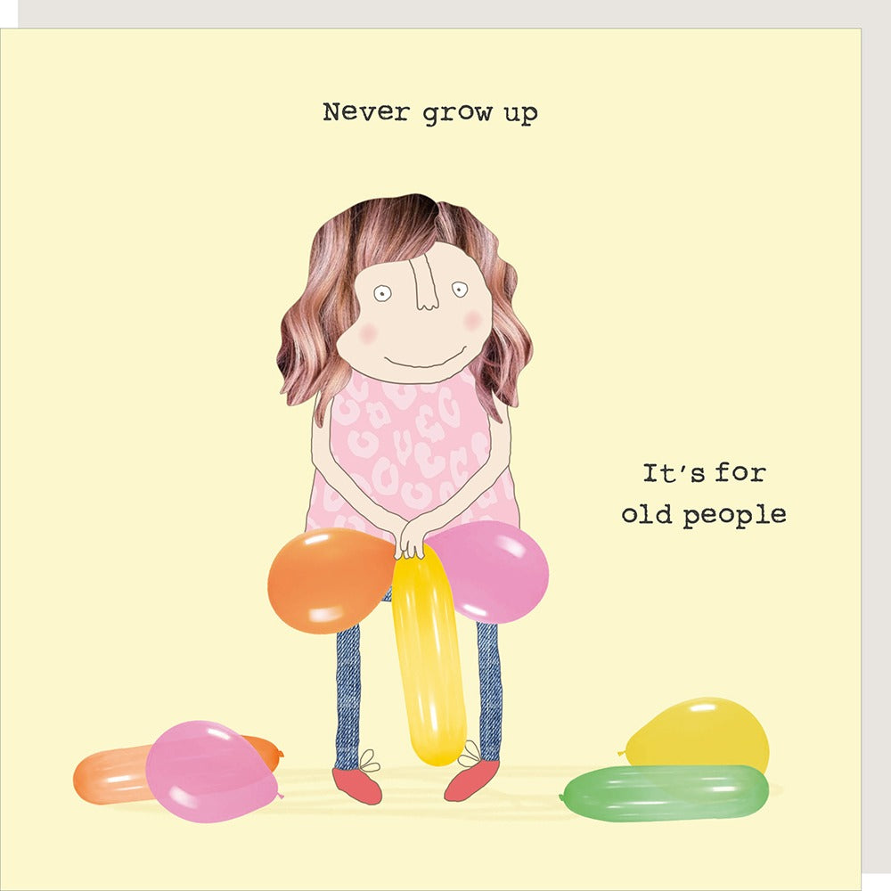 Never grow up card